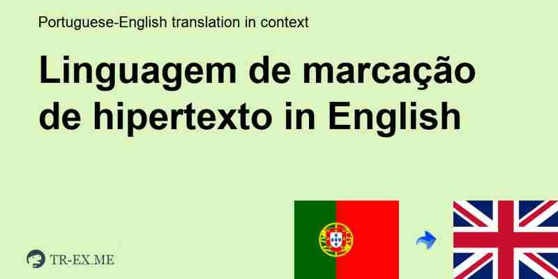 linguagem de marcação de hipertexto (HTML) – Termwiki, millions of terms defined by people like you